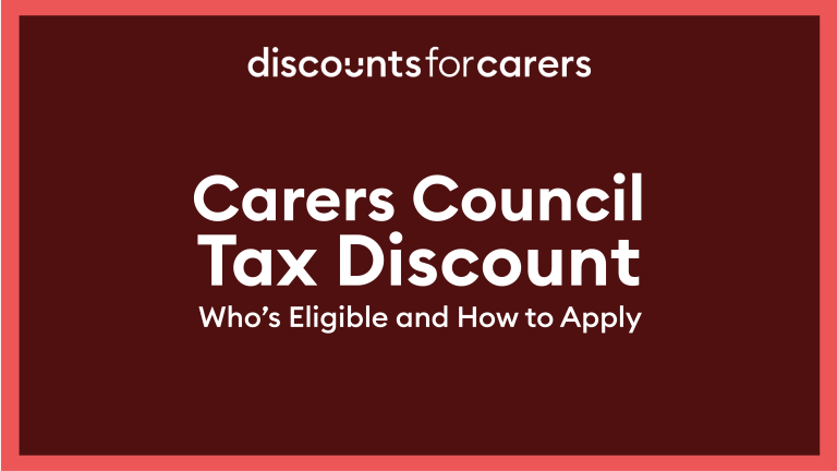 Carers Council Tax Discount: Who’s Eligible and How to Apply